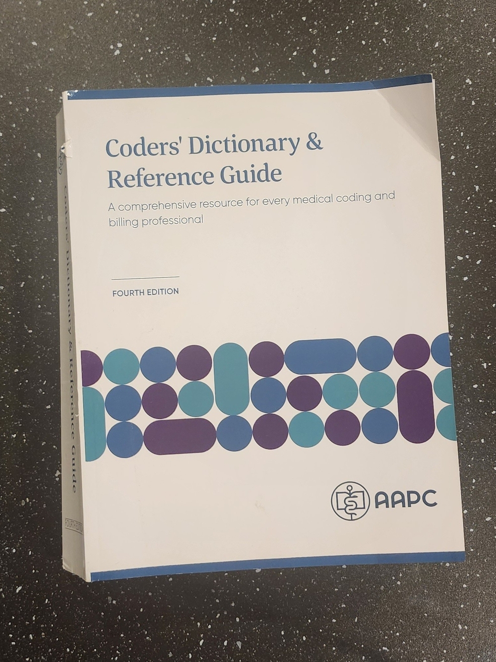 AAPC Coders' Dictionary & Reference Guide